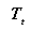Amount of tax in period t