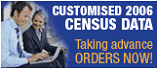 Customised 2006 Census data, taking advance orders now!