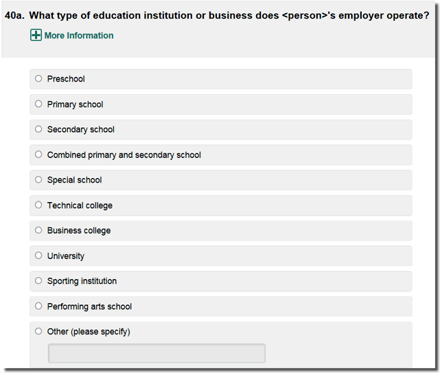 Image: If the respondent entered in a trigger word, such as 'Education', a targeted supplementary question would be asked: 'What type of education institution or business does <person>'s employer operate?'