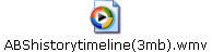 ABShistorytimeline(3mb).wmv
