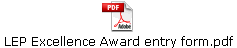 LEP Excellence Award entry form.pdf