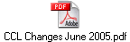 CCL Changes June 2005.pdf