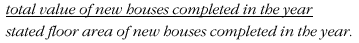 A value per square metre was calculated using the ratio: