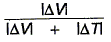 Equation: absolute change in V divided by [ absolute change in V +  absolute change in T] 