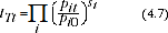 Equation: The T�rnqvist price index, is a weighted geometric mean of the price relatives where the weights are the arithmetic average shares of total values in the two periods.