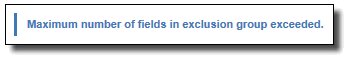 Image: Field exclusion rules error message