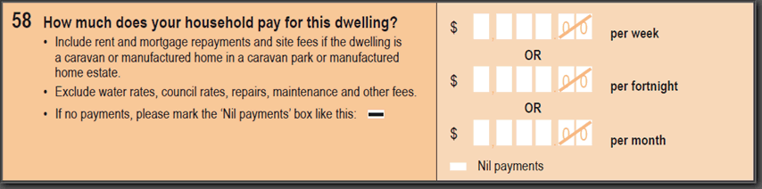 2016 Household Paper Form - Question 58. How much does your household pay for this dwelling?