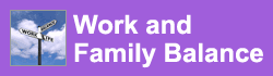 Link: Work and Family Balance domain heading