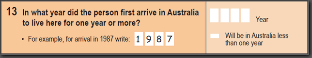 Text: 2016 Household Paper Form - Question 13. In what year did the person first arrive in Australia to live here for one year or more?
