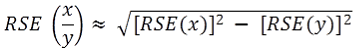 Equation: RSE (x / y) = square root of ([RSE (x)] squared - [RSE (y)] squared)