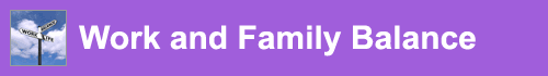 Work and Family Balance domain banner
