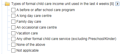  Mulit-response variable- Types of formal child care income unit used in the last 4 weeks'