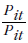 This is the ratio of the price for the ith item in period t relative to the same price, which equal 1. 