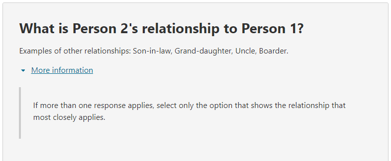 Additional information relating to the question on: What is the person’s relationship to Person1/Person 2?