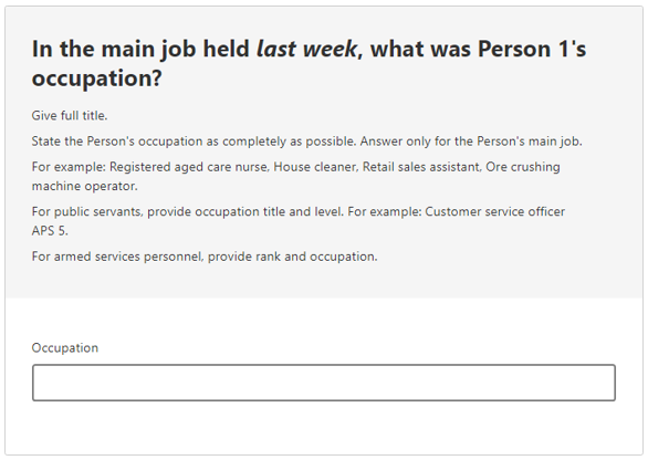 This image shows a question from the 2021 Census online form. This question asks: In the main job held last week, what was Person 1’s occupation? 