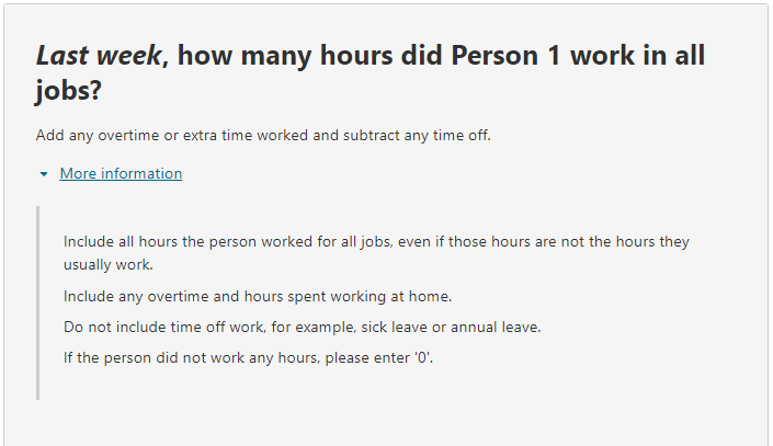 Additional information relating to the question on: Last week, how many hours did Person 1 work in all jobs? Add any overtime or extra time worked and subtract any time off. More information Hours worked