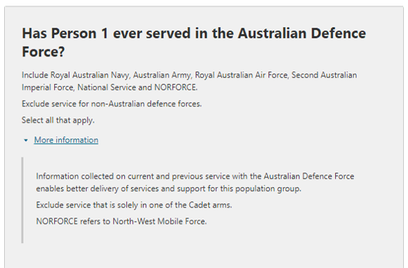 Additional information relating to the question on: Has the person ever served in the Australian Defence Force?