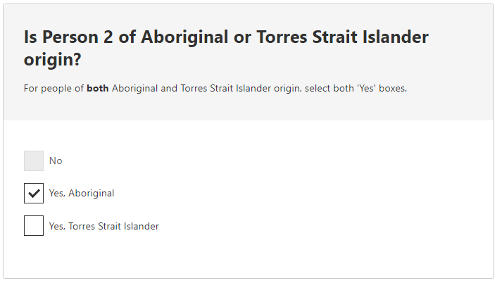 Example response to the question: Is the person of Aboriginal or Torres Strait Islander origin? 'Yes, Aboriginal' option selected.