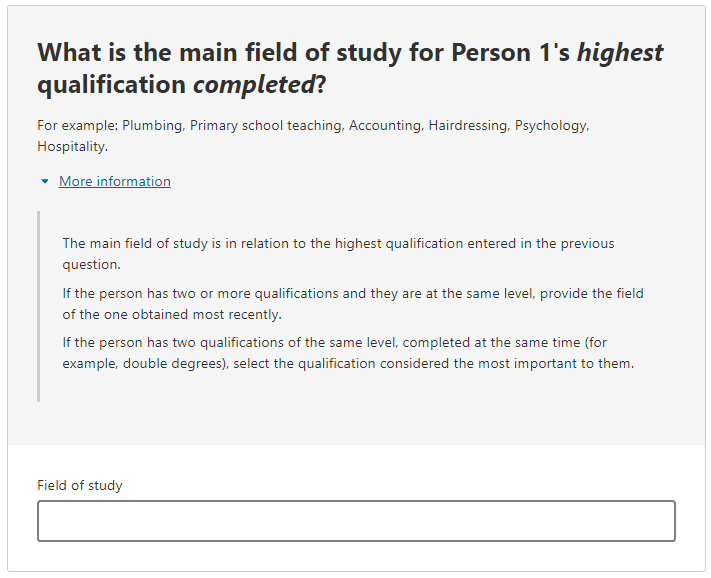 Additional instructions relating to the question on: What is the main field of study for the person’s highest qualification completed? 