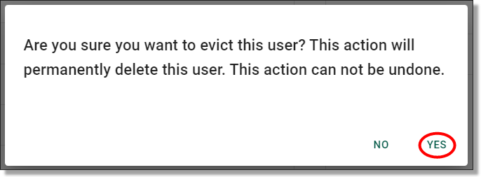 evict user confirmation