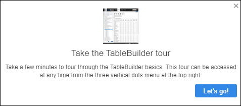 TableBuilder tour welcome screen