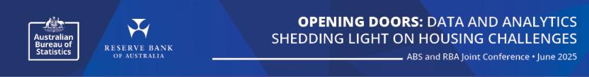 Conference Banner, Opening Doors: data and analytics shedding light on housing challenges, a joint conference hosted by the Australian Bureau of Statistics and the Reserve Bank of Australia in June 2025