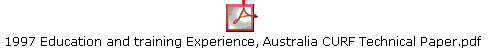 1997 Education and training Experience, Australia CURF Technical Paper.pdf
