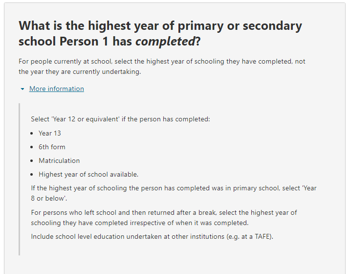 Additional information relation to the question on: What is the highest year of primary or secondary school the person has completed? 