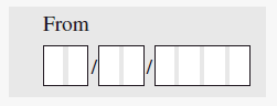 Extract from a survey form showing 2 digit boxes for day and month, and 4 digit boxes for year. 