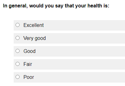 Rating overall health 5 point scale: Excellent, Very good, Good, Fair, Poor